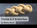 Tresse  deux branches  tutoriels de betty bossi