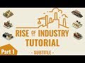 🏭RISE OF INDUSTRY🏭 - Tutorial Basics Beginner Guide