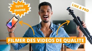 Comment FILMER comme un PRO avec son iPHONE ?