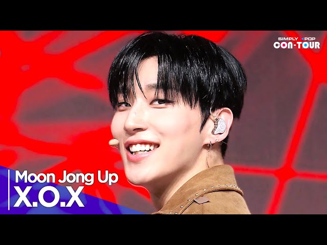 [Simply K-Pop CON-TOUR] Moon Jong Up(문종업) - ‘X.O.X' _ Ep.597 | [4K]