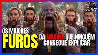 🎬 Os Maiores FUROS da MARVEL que NINGUÉM Consegue Explicar