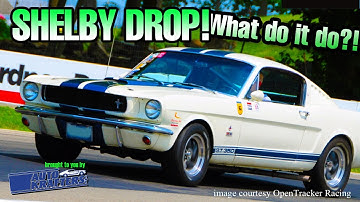 Shelby Drop Explained