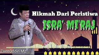 Hikmah isra' Dan Miraj - ZAINUDDIN MZ