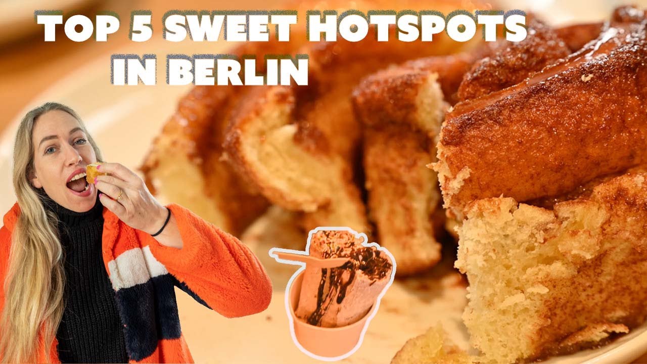 Top 5 Sweet Shops and Cafes in Berlin