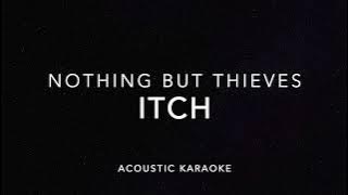 Nothing But Thieves ITCH ACOUSTIC KARAOKE