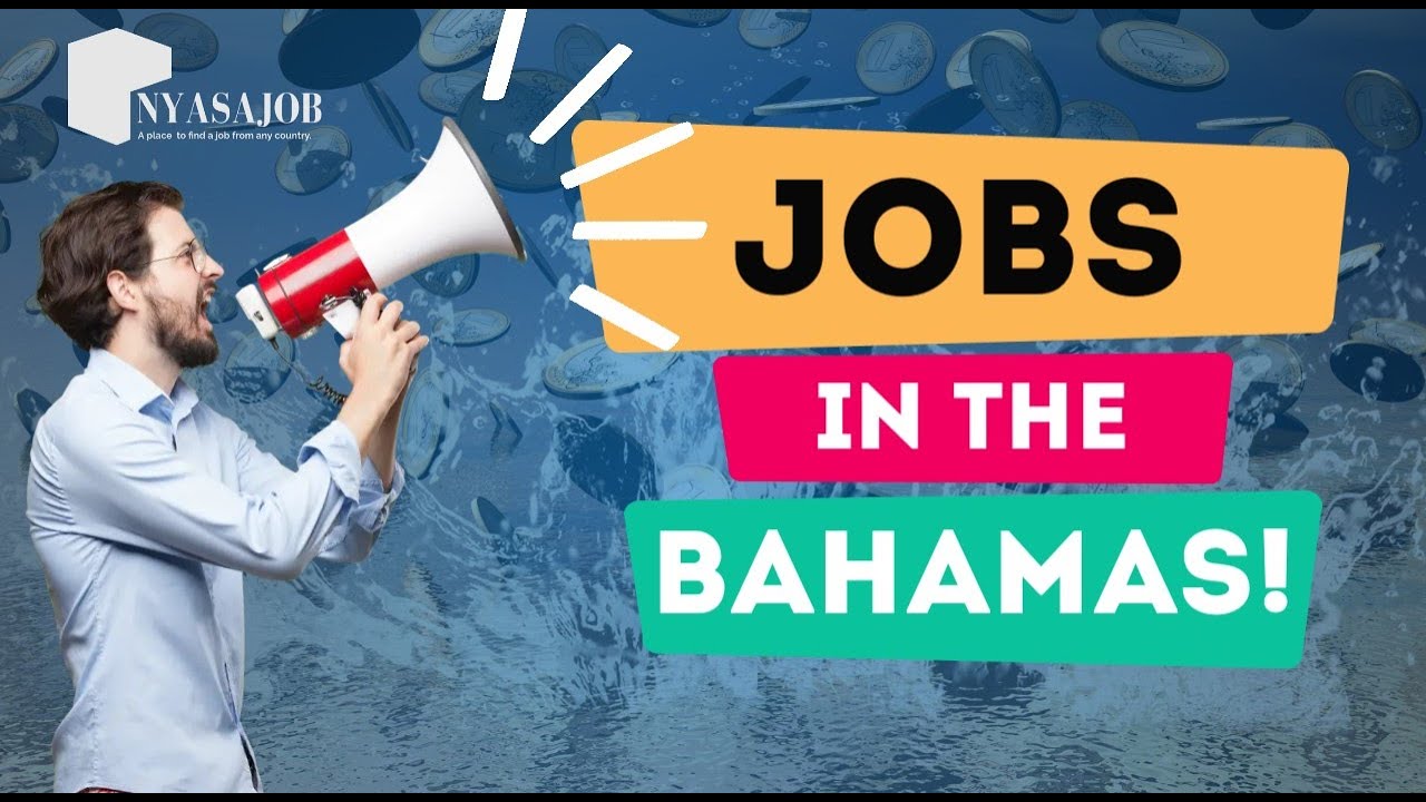 CURRENTLY TRENDING JOBS IN BAHAMAS