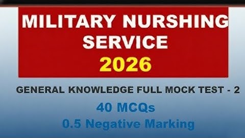 Military Nursing Services MNS Mock Test -2 #mns #mnscbt #mnsneet#generalknowledge#mocktest #gk #neet