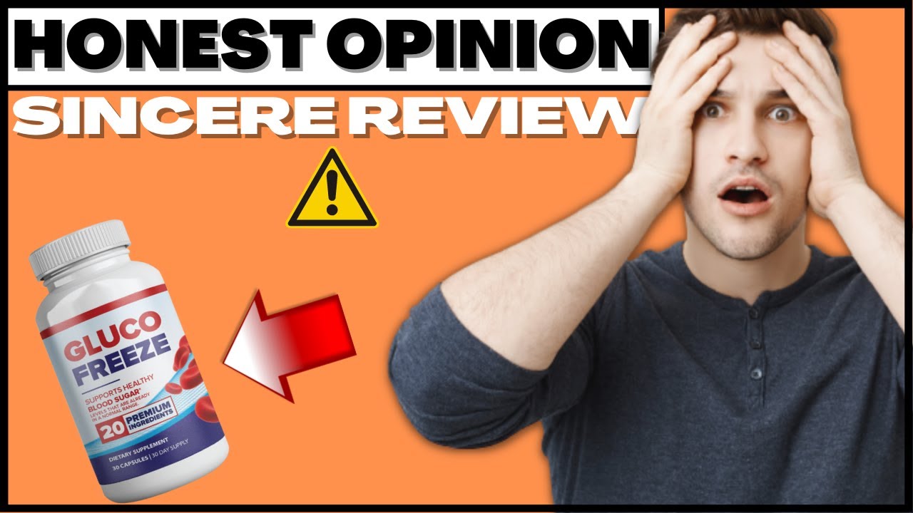 GLUCOFREEZE SINCERE REVIEW – Honest Opinion ! Glucofreeze Work? – Is Glucofreeze Worth It ?
