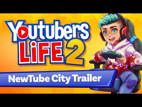 YOUTUBERS LIFE 2 | NewTube City Trailer