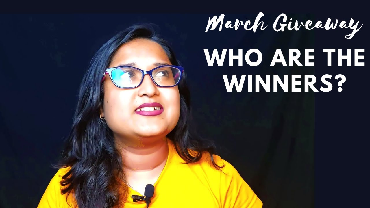 March Giveaway Winners Announcement Makeup Bliss March Giveaway 2022