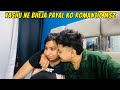 Yashu ne bheja payal ko romantic msz  yashalsvlogs