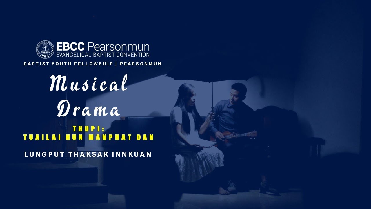 Musical Drama – Lungput Thaksak Innkuan