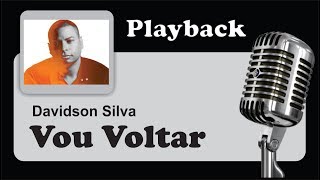 Video thumbnail of "( PLAYBACK ) - VOU VOLTAR - Davidson Silva"