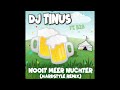 DJ TINUS - Nooit Meer Nuchter (Hardstyle Remix)