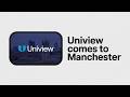 Uniview Expands in Manchester: Local Support &amp; Stronger Partnerships