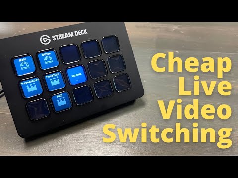 Using Elgato Stream Deck for Live Video Switching