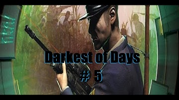 Darkest of Days Walkthrough Part 5: Short