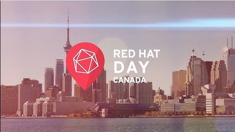 Red Hat Day Toronto 2018