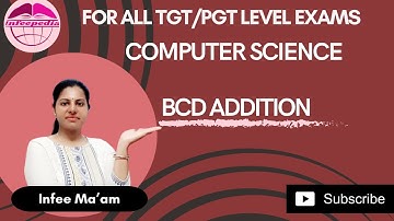BCD Addition| Digital Logic Design by Infee ma