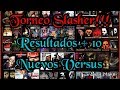 Torneo Slasher: Resultados + 10 Nuevos Versus