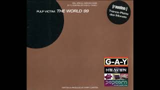 Pulp Victim (Ferry Corsten) - The World '99 [Moonman Mix]