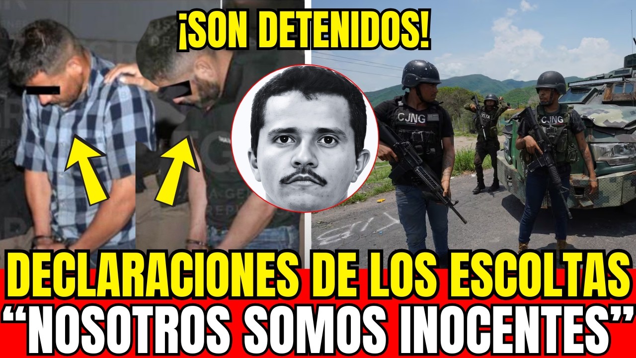 ¡ÚLTIMA HORA! Escoltas del Mencho Detenidos | 