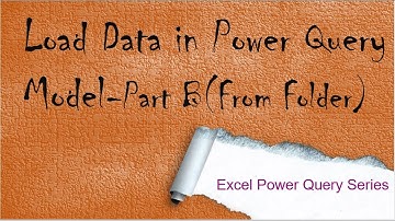 2. How to Load From Folder in Excel Power Query Model