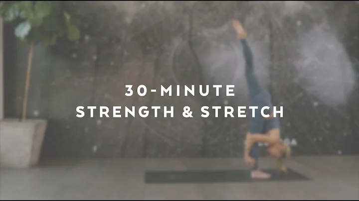 30-Minute Strength & Stretch Flow with Action Jacq...