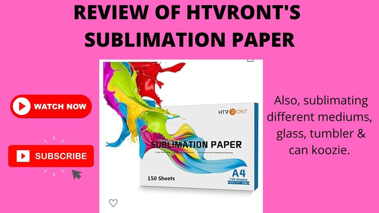 HTVRont sublimation paper review. How to sublimate on glass, stainless  steel and can koozies. 