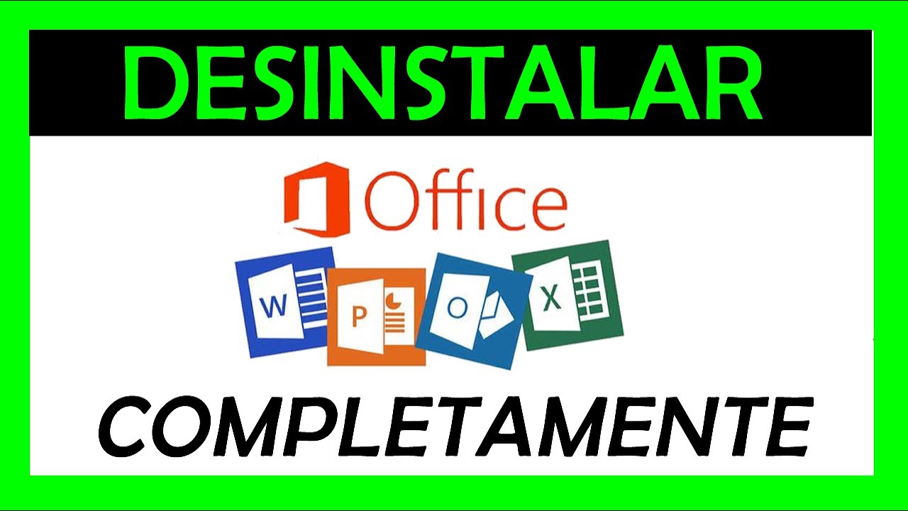 ✓ DESINSTALAR OFFICE COMPLETAMENTE ᐉ Cualquier Versión 2021, 2019, 2016 y  365 - YouTube