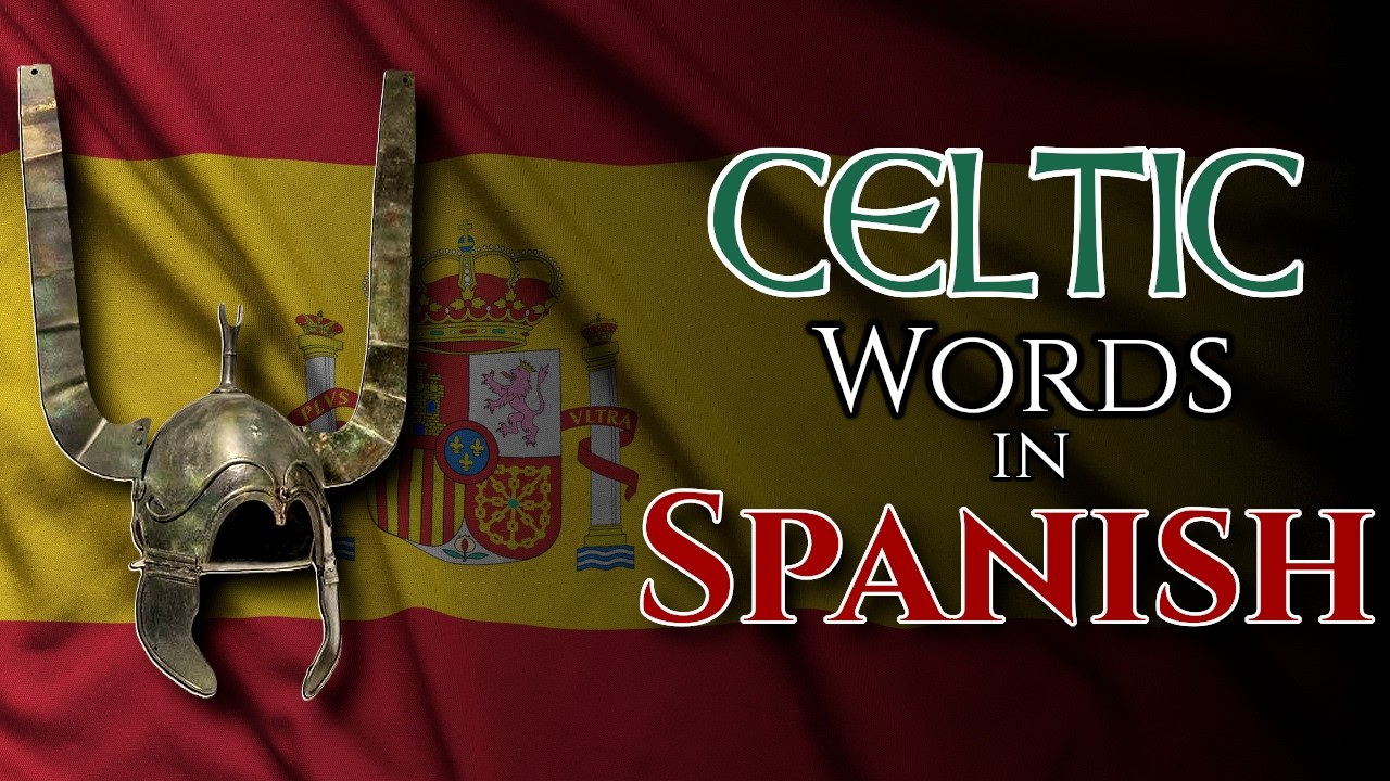 Celtic Words in Spanish