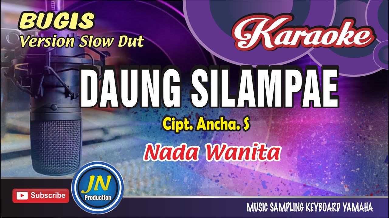 Daung Silampae_Karaoke Bugis_Nada Cewek_Version Slow Dut