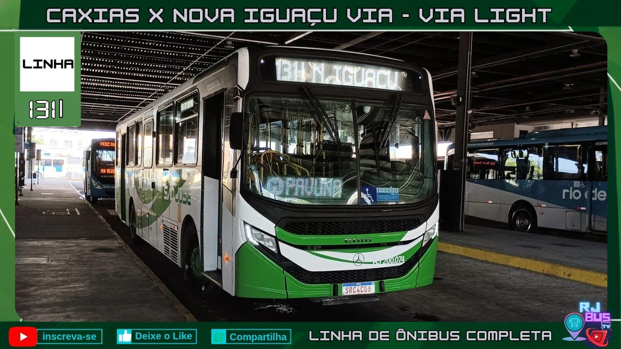 🚏 LINHA: 131I CAXIAS x NOVA IGUAÇU VIA VIA LIGHT | LINHA COMPLETA - [ SÃO JOSÉ - RJ]