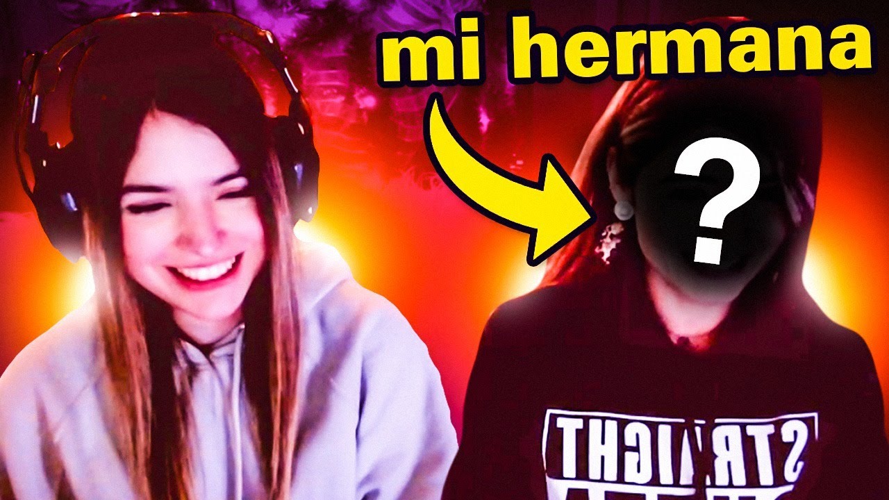 INVITE A MI HERMANA A UN STREAM (MALA IDEA)