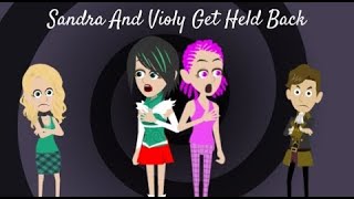 Sandra and Violy Get Held Back And Get Grounded Net Worth