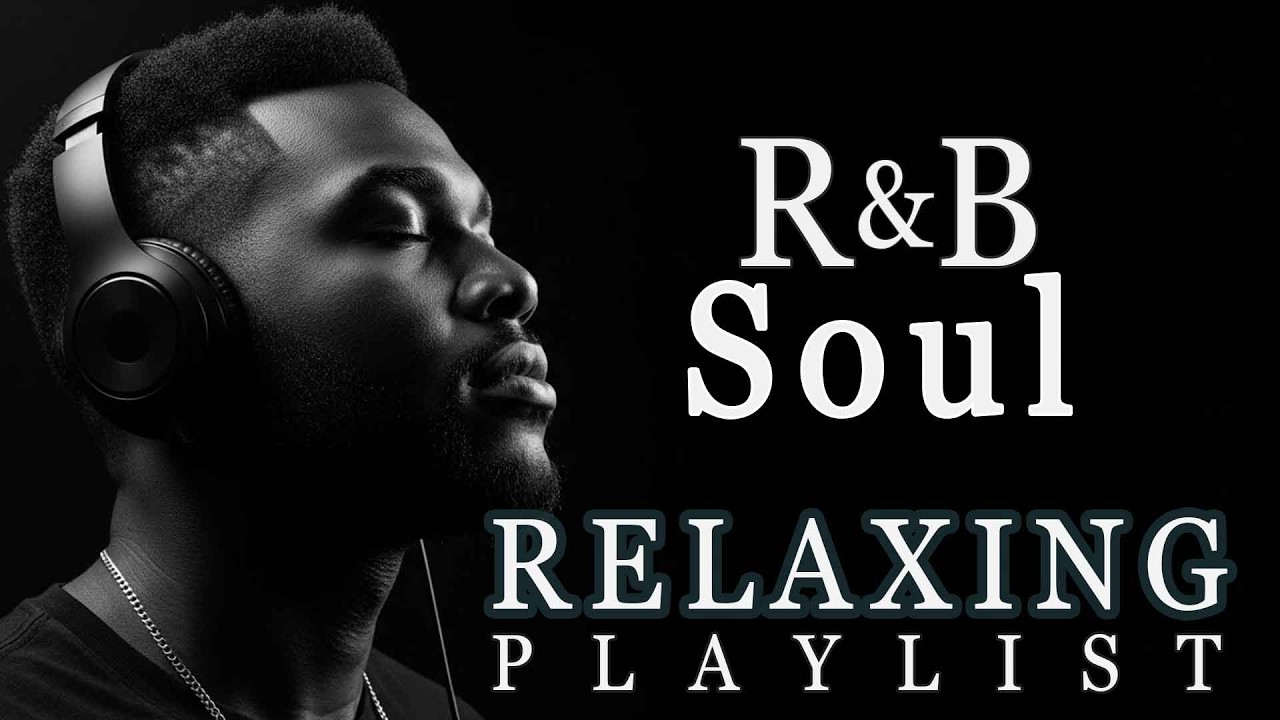 【R&B Soul】Heartfelt R&B Soul Mix – Smooth Vocals & Chill Groove Study • Focus • Relax