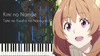 [FULL] Kimi no Namae - The Rising of the Shield Hero ED - Piano Arrangement [Synthesia] chords