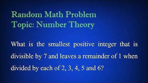 Random Math Problem: Number Theory