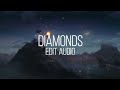 🎵Diamonds - Rihanna 𝐈 Edit Audio 𝐈  🎧