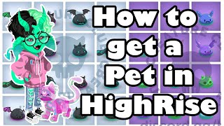 How to get Pets in HighRise | Land NFT Guide screenshot 5
