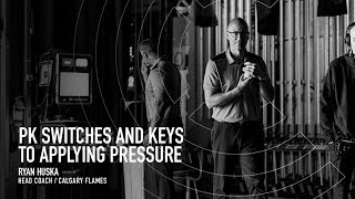 Ryan Huska - Penalty Kill Switches And Keys To Applying Pressure