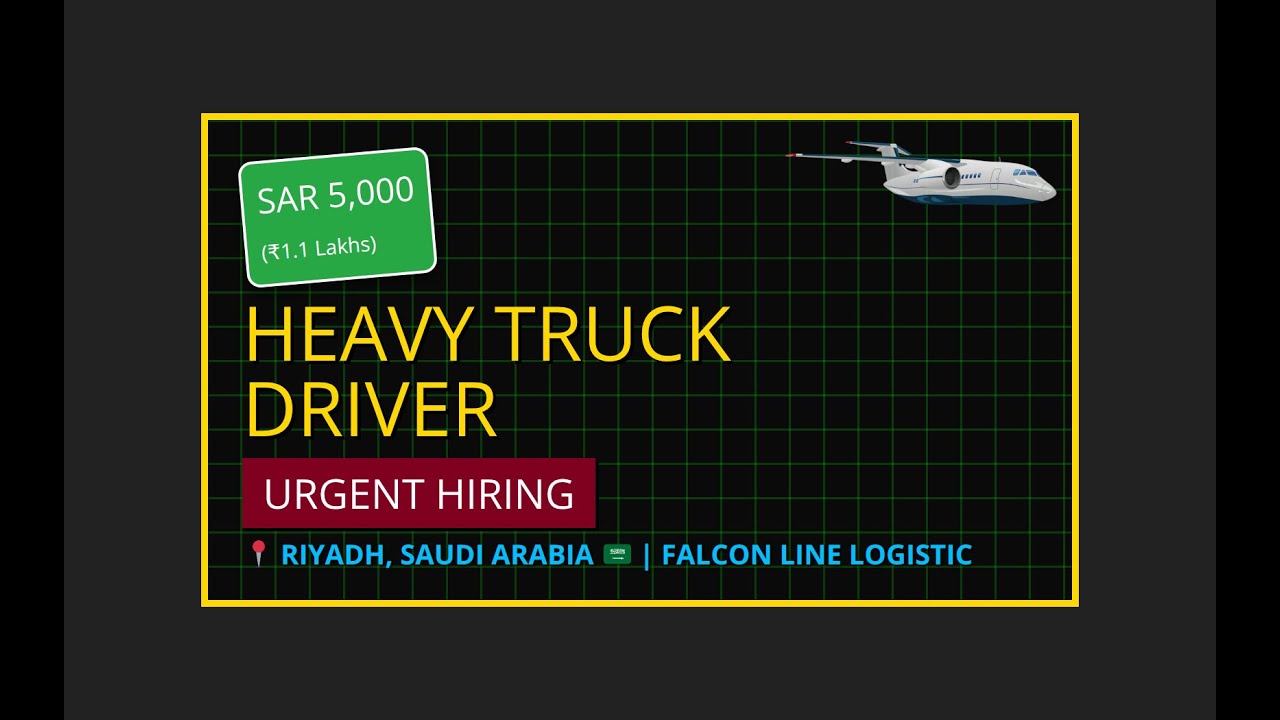 Gulf Jobs Today: Truck Driver Salary 5000 SAR 💰 Apply Online