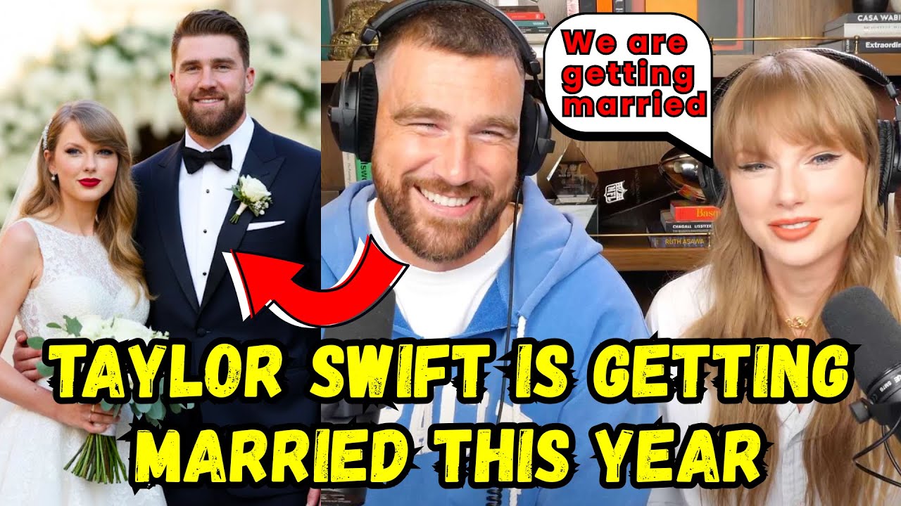 Taylor Swift Getting Married in 2026?