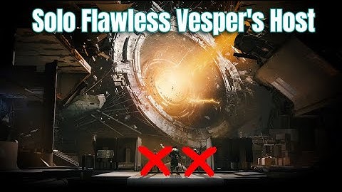 Solo Flawless Vesper's Host | Destiny 2 Heresy Act 3