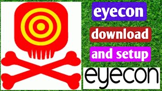 How to eyecon app setting Content