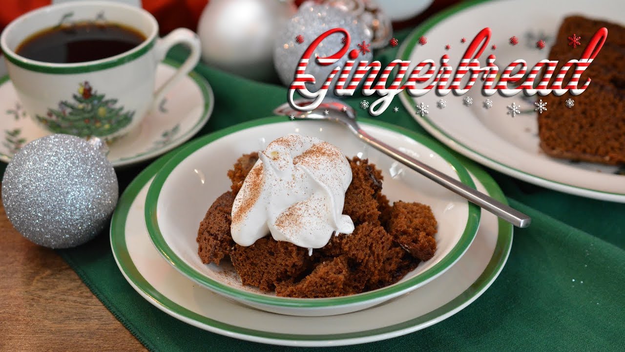 Gingerbread | Holiday Baking