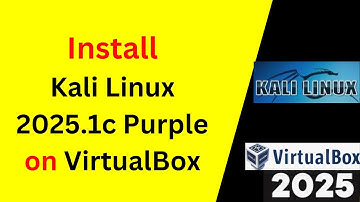 How to Download and Install Kali Linux 2025.1c Purple edition on VirtualBox | 2025 Updated