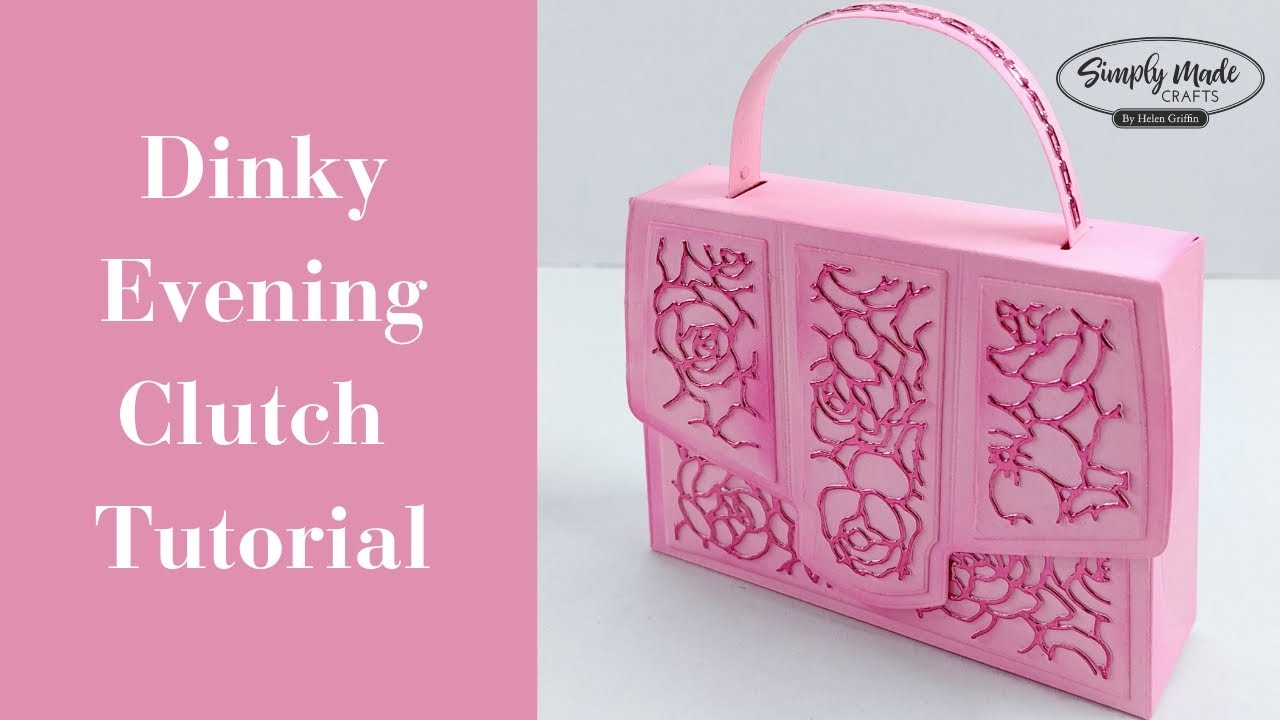 NEW | Dinky Evening Clutch Bag Tutorial