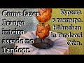 Como Fazer Frango Assado. Курица в тандыре. Hähnchen in Tandoori Ofen.