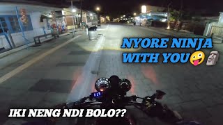 NYORE WITH YOU PAKE NINJA SS🤪 KESASAR TEKAN NDI KIE BOLO